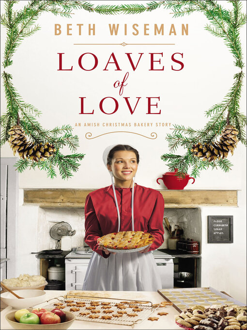 Title details for Loaves of Love by Beth Wiseman - Available